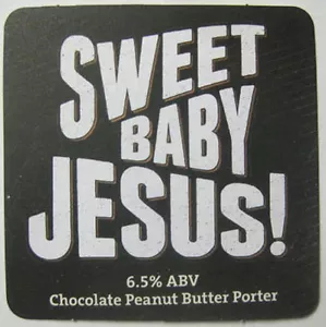 DULCE BEBÉ JESUS CHOCOLATE MANTEQUILLA DE MANÍ PORTER Cerveza MONTAÑA RUSA Estera DuClaw MARYLAND - Imagen 1 de 2