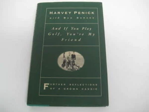[M2] GOLF BOOK - AND IF YOU PLAY GOLF, YOU'RE MY FRIEND Harvey Penick - Bild 1 von 7