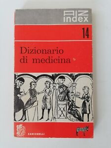 DIZIONARIO DI MEDICINA ZANICHELLI INDEX 14 - 1972