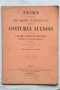 Scandinavie - Costumes suédois - Camino et Regamey - Les modes parisiennes 1860 - Picture 1 of 12