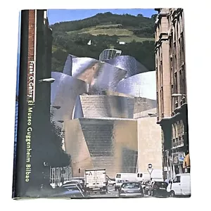 El Museo Guggenheim Bilbao Frank O Gehry Van Bruggen 1998 Espanol - Bild 1 von 4