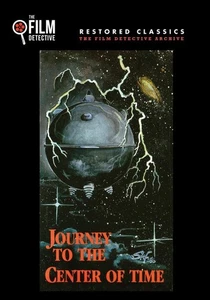 Journey to the Center of Time (The Film Detective Restored Version) (DVD) - Picture 1 of 1