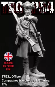 Troop54 Oficial Compañías Franches de la Marine FIW 1754/63 Kit sin pintar 75 mm - Imagen 1 de 10