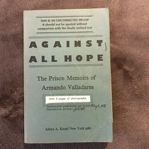 AGAINST ALL HOPE by AMRANDO VALLADARES - HAMISH HAMILTON - P/B - *PROOF* - Picture 1 of 9