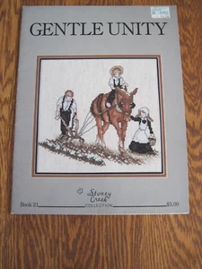 Stoney Creek GENTLE UNITY Counted Cross Stitch Booklet Amish Farming Family - Picture 1 of 4