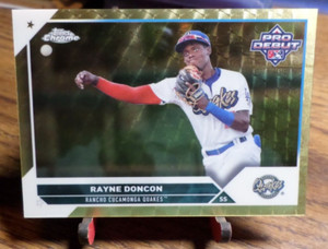 2023 Topps Pro Debut Chrome SuperFractor!! 1/1!! #PDC-23 Rayne Doncon One of One