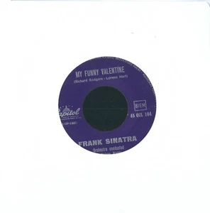 45 RPM Record Frank Sinatra – My Funny Valentine / I Get A Kick Out Of You - Picture 1 of 2