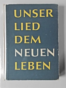Unser Lied dem neuen Leben Liederbuch 9. - 12. Klasse DDR Schulbuch 1963 1. Aufl - Bild 1 von 3