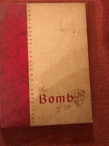 1953 THE BOMB IOWA STATE COLLEGE YEARBOOK AMES IOWA - Picture 1 of 6
