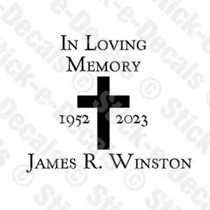 IN LOVING MEMORY with Cross, Dates, and Name Custom Decal In Remembrance - Picture 1 of 5