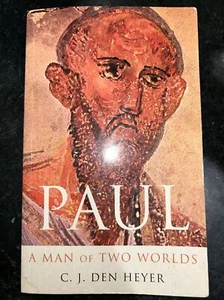 PAUL: A MAN OF TWO WORLDS By Den C. J. Heyer **Mint Condition** - Bild 1 von 5