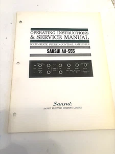 Sansui AU-555 Integrated Amp. Operating Instructions & Service Manual-Original - Picture 1 of 5