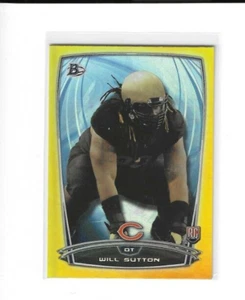 2014 Bowman Rainbow Gold Parallel #R84 Will Sutton RC - Chicago Bears - 375/399 - Picture 1 of 1