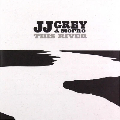 JJ Grey and Mofro  -  This River (CD Album)  NEW SEALED - Image 1 of 2