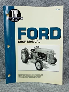 Manual de reparación de taller de tractores I&T Ford 2N 8N 9N FO-4 - Imagen 1 de 3
