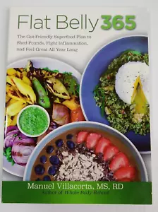 Flat Belly 365 : The Gut-Friendly Superfood Plan to Shed Pounds, Fight... - Picture 1 of 8