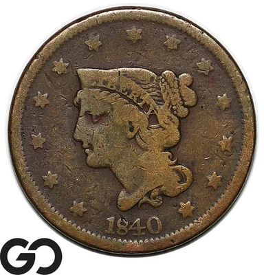 1840 Large Cent, Braided Hair - Image 1 of 3