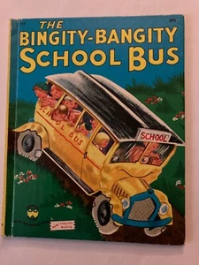 EUC Wonder Books The Bingity Bangity School Bus Conkling 1950 - Picture 1 of 2