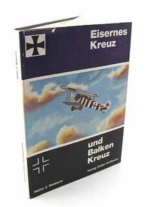 Eisernes Kreuz und Balken Kreuz. Heinz J. Nowarra - Picture 1 of 2