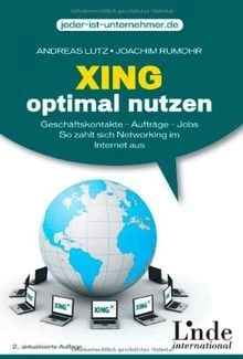 XING optimal nutzen: Geschäftskontakte - Aufträge -... | Buch | Zustand sehr gut - Bild 1 von 2