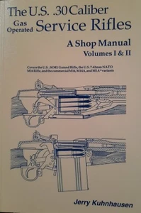 VOLS. I & II (M1 & M14) Kuhnhausen newest gunsmithing military guns - Picture 1 of 1