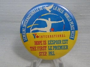 International World Peace Week Hope is the First Step Vintage Pinback Pin YMCA - Imagen 1 de 1