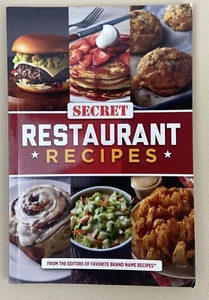 Secret Restaurant Recipes: From the Editors of Favorite Brand Name Recipes - Picture 1 of 2