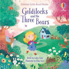 Goldilocks And The Three Bears (Little Board Books) [Board Book] By Lesley Sims
