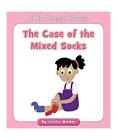 The Case of the Mixed Socks, Cecilia Minden