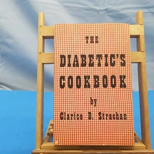 The Diabetic's Cookbook by Clarice Bowers Strachan (1969, Paperback) - Picture 1 of 6