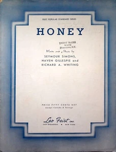 Noten::HONEY::Seymour Simons, Haven Gillespie & Richard A Whiting ©1928 - Bild 1 von 3