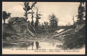 CPA Anzy-le-Château, Les Ruines de la Grande Guerre, Le Pont du Canal - Picture 1 of 2