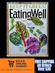 Eating Well Magazine APRIL 2022 Keep It Green! 26 Ways to Waste Less Every Day - Picture 1 of 22