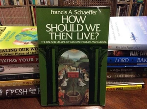 How Should We Then Live? Rise & Decline of Western Thought - Francis Schaeffer - Bild 1 von 12