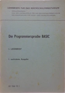 DIE PROGRAMMIERSPRACHE BASIC 1. LEHRBRIEF (HEFT) #3DE - Bild 1 von 8