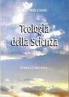 Libri Paolo Lissoni - Teologia Della Scienza