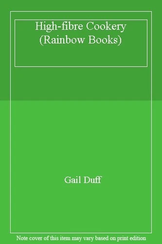 High Fibre Cookery - Hamlyn By Gail Duff - Image 1 of 1