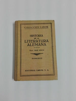 Book History Of German Literature II. Max Koch Second Edition 1940 Labor - Image 1 of 3