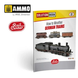 Ammo Rail Center Solution Book #01 - How to Weather German Trains (64 pages) - Bild 1 von 1