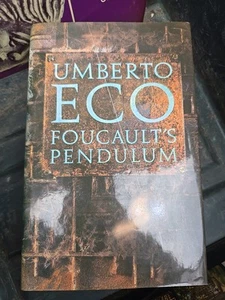 1989 Foucault's Pendulum by Umberto Eco Rare First UK Edition & Dust Jacket - Picture 1 of 7