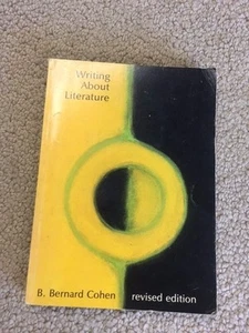 Writing About Literature by Benjamin Bernard Cohen Paperback revised edition 74p - Picture 1 of 4
