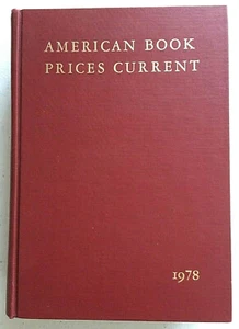AMERICAN BOOK PRICES CURRENT 1978: VOL. 84. REFERENCE OF AUCTION HOUSES & PRICES - Foto 1 di 10
