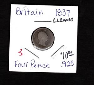 1837- Great Britain- 4 Pence- Cleaned - Picture 1 of 2