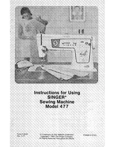 Singer 477 Sewing Machine/Embroidery/Serger Owners Manual Reprint - Picture 1 of 1