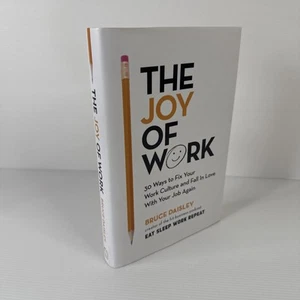 The Joy of Work: The No.1 Sunday Times Business Bestseller - 30 Ways to Fix Your - Picture 1 of 9