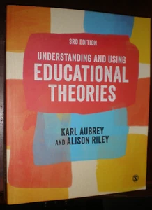 Understanding and Using Educational Theories by Karl Aubrey LIKE NEW - Imagen 1 de 1