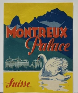 Vintage Montreux Palace Suisse Switzerland Travel Hotel Label - Picture 1 of 2