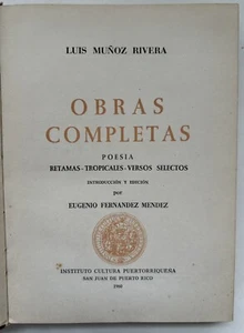 Luis Munoz Rivera Obras Completas Poesia Retamas Tropicales 1960 ICP Puerto Rico - Picture 1 of 10
