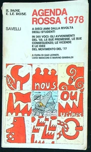 AGENDA ROSSA 1978 AA.VV. SAVELLI 1977 IL PANE E LE ROSE BROSSURA - Picture 1 of 1
