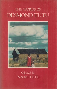 Archbishop DESMOND TUTU "The Words of Desmond Tutu" (1989) SIGNED Review Copy - Picture 1 of 4